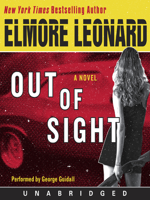 Title details for Out of Sight by Elmore Leonard - Available